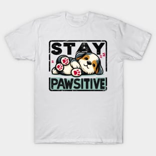 Stay Pawsitive T-Shirt